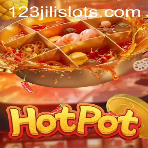 Exploring the Thrills of Hotpot: A Unique Gaming Experience on 123JILI.COM